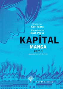 Kapital Manga Cilt: I Mangalaştıran: East Press Çev: H. Can ERKİN Yordam Yayınları, 192 sayfa