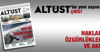 AltÜst’ün 18. sayısı çıktı